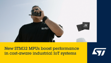 产品 | ST推出最新STM32MP21微处理器，兼具高性价比、低功耗、高灵活性
